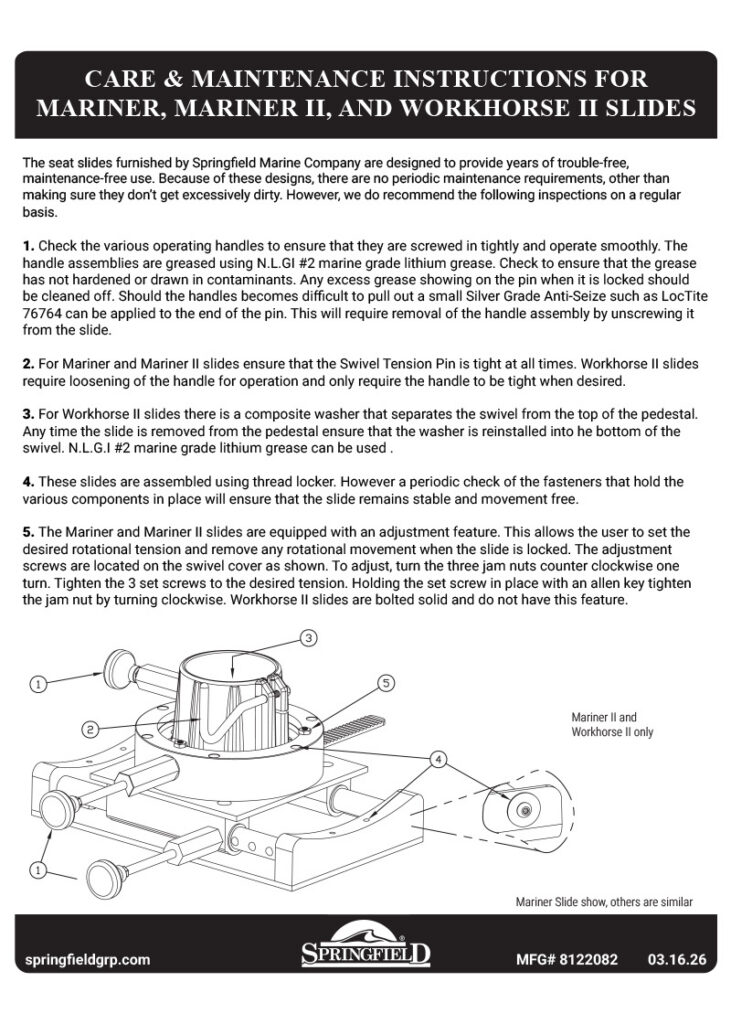 Care and Maintenance Instructions for Mariner, Mariner II, and Workhorse II Slides